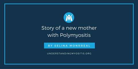 Story of a new mother with Polymyositis