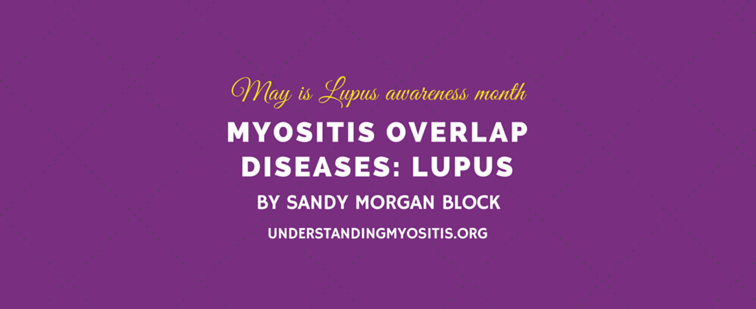 Lupus, a Myositis overlap