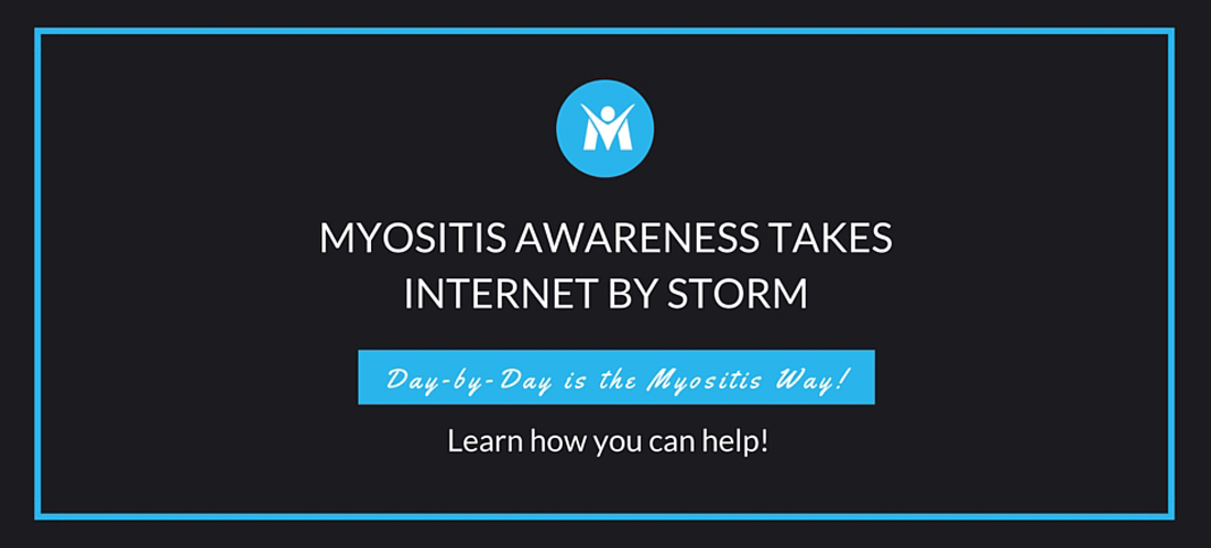 Myositis Awareness Takes the Internet by Storm