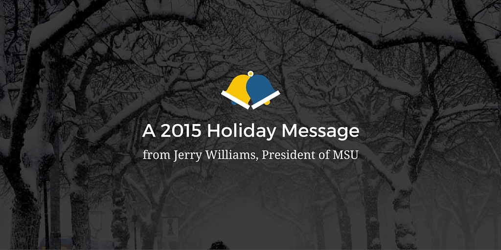 Holiday message from MSU