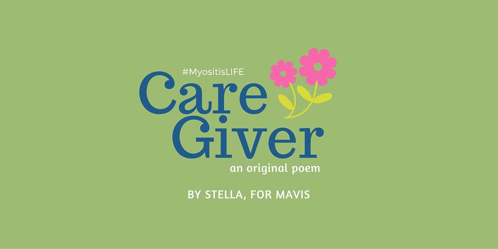 Care Giver, A poem by Stella, for Mavis