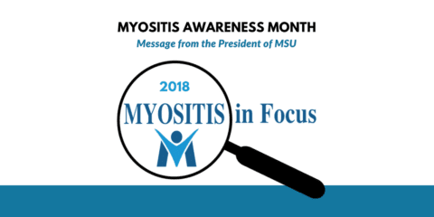 Myositis Awareness Month 2018 message from MSU president Jerry Williams