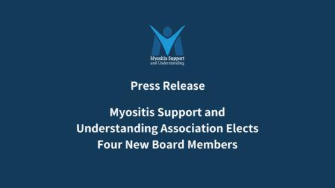 Myositis Support and Understanding Association Elects Four New Board Members