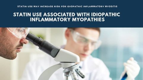STATIN USE MAY INCREASE RISK FOR IDIOPATHIC INFLAMMATORY MYOSITIS