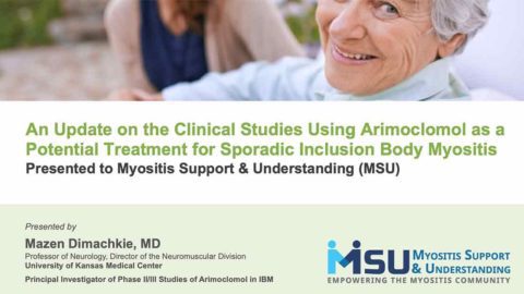 An Update on the Clinical Studies Using Arimoclomol as a Potential Treatment for Sporadic Inclusion Body Myositis