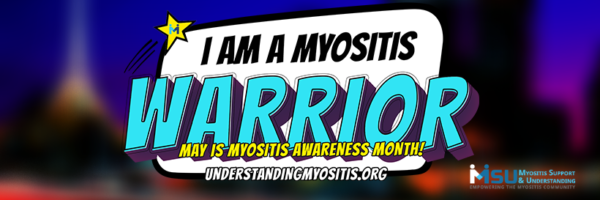 I AM A MYOSITIS WARRIOR GRAPHIC
