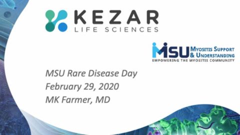 An Introduction to the PRESIDIO Clinical Trial of KZR-616 for the Treatment of Polymyositis and Dermatomyositis” with Dr. MK Farmer of Kezar Life Sciences