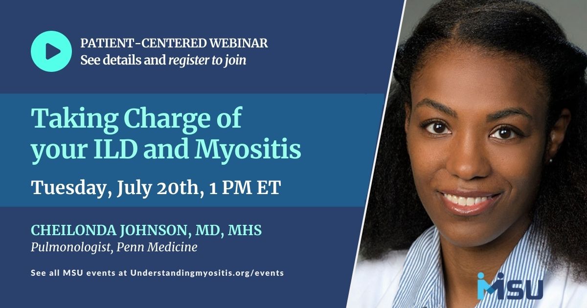 Taking Charge of your ILD and Myositis with Cheilonda Johnson, MD, MHS