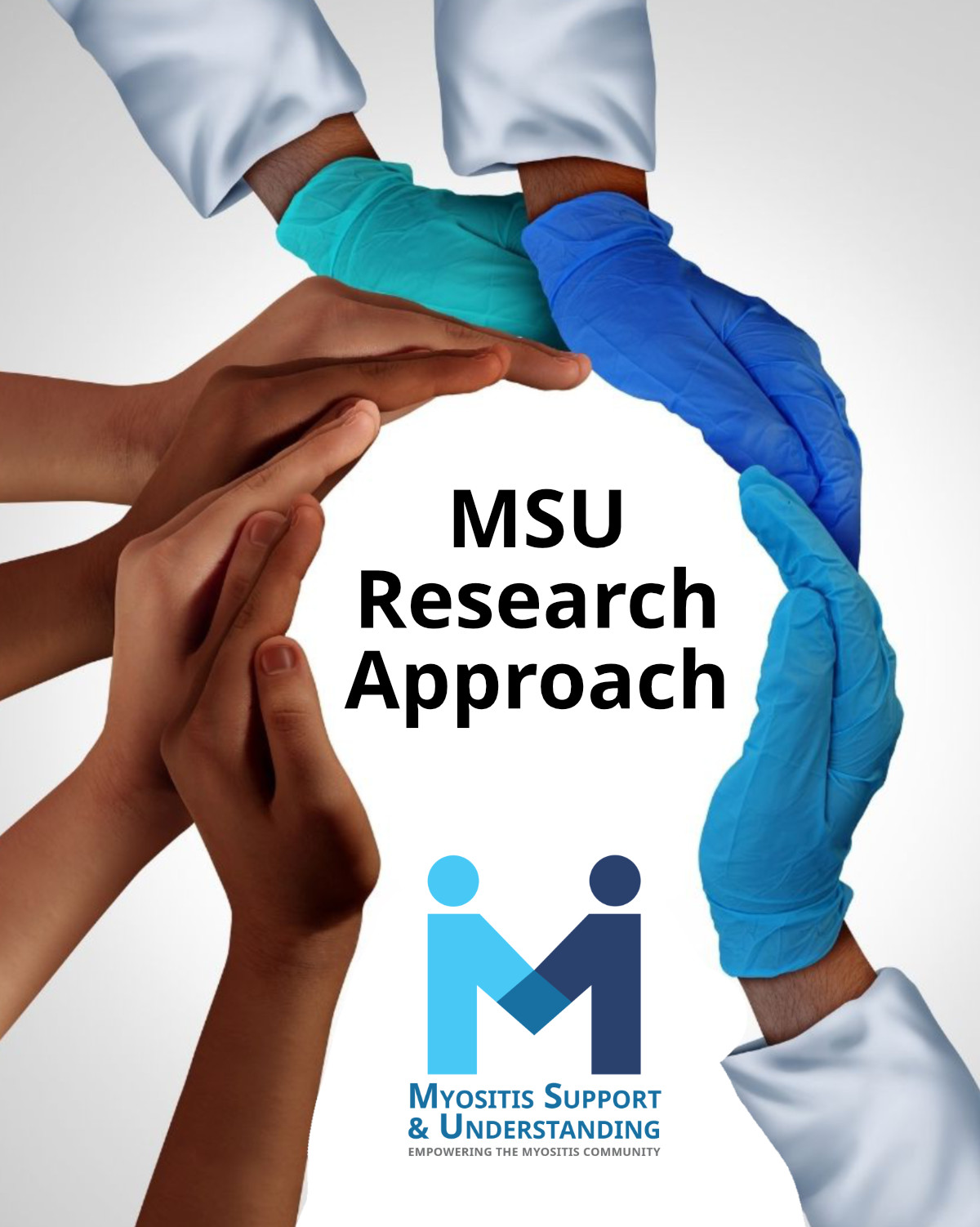 MSU Research Approach