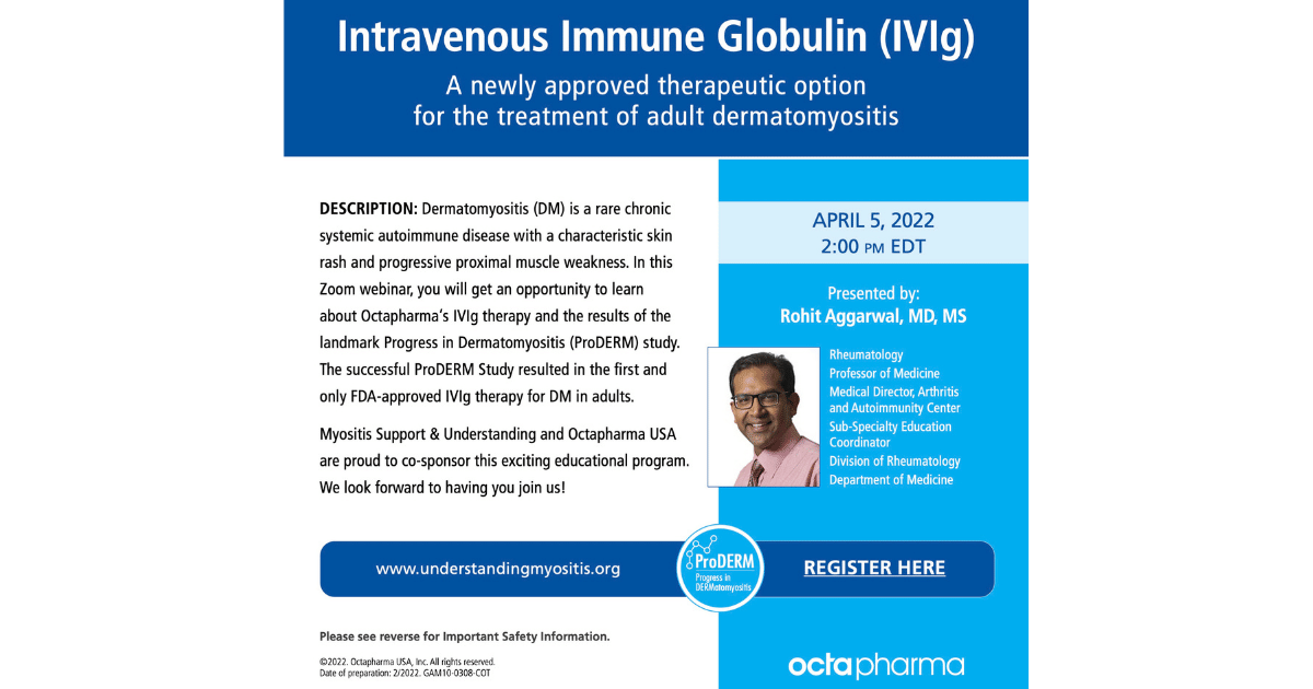 Intravenous Immune Globulin (IVIg) - A newly approved therapeutic option for the treatment of adult dermatomyositis