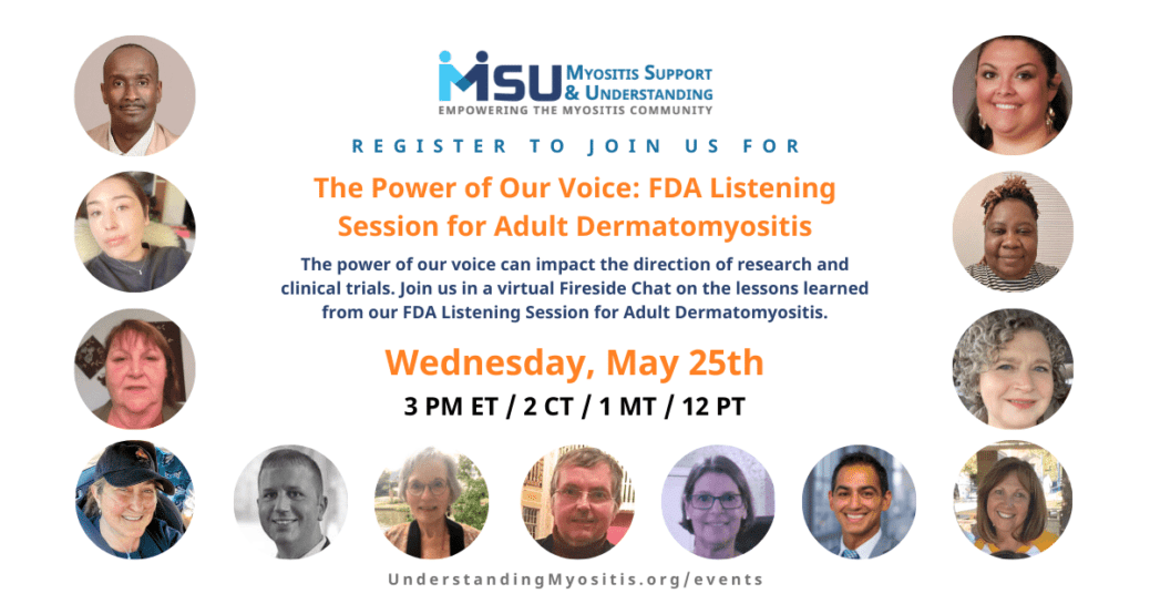 The Power of Our Voice FDA Listening Session for Adult Dermatomyositis
