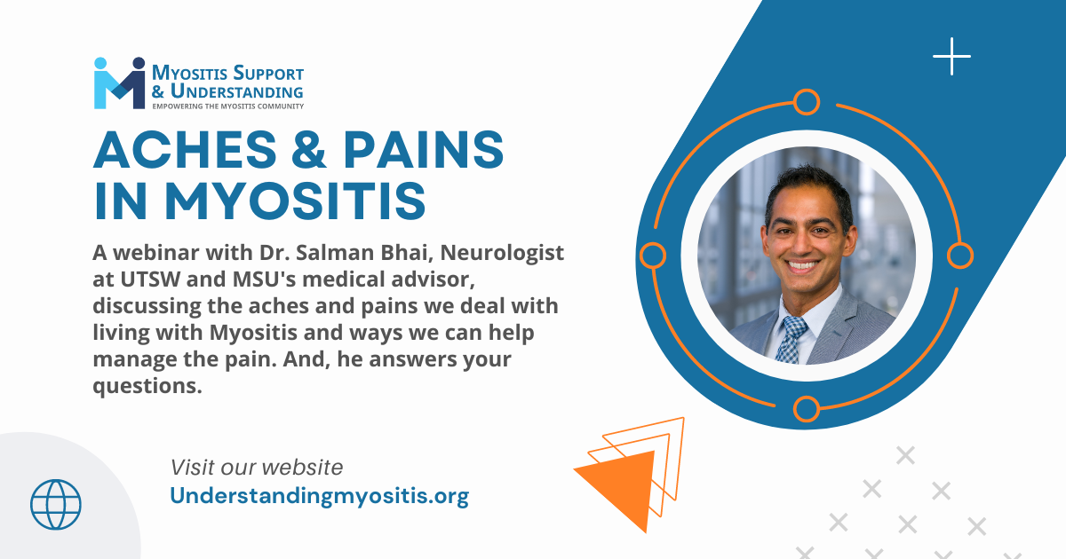 Aches and Pains in Myositis w/ Dr. Salman Bhai